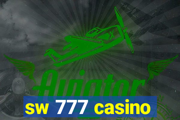 sw 777 casino